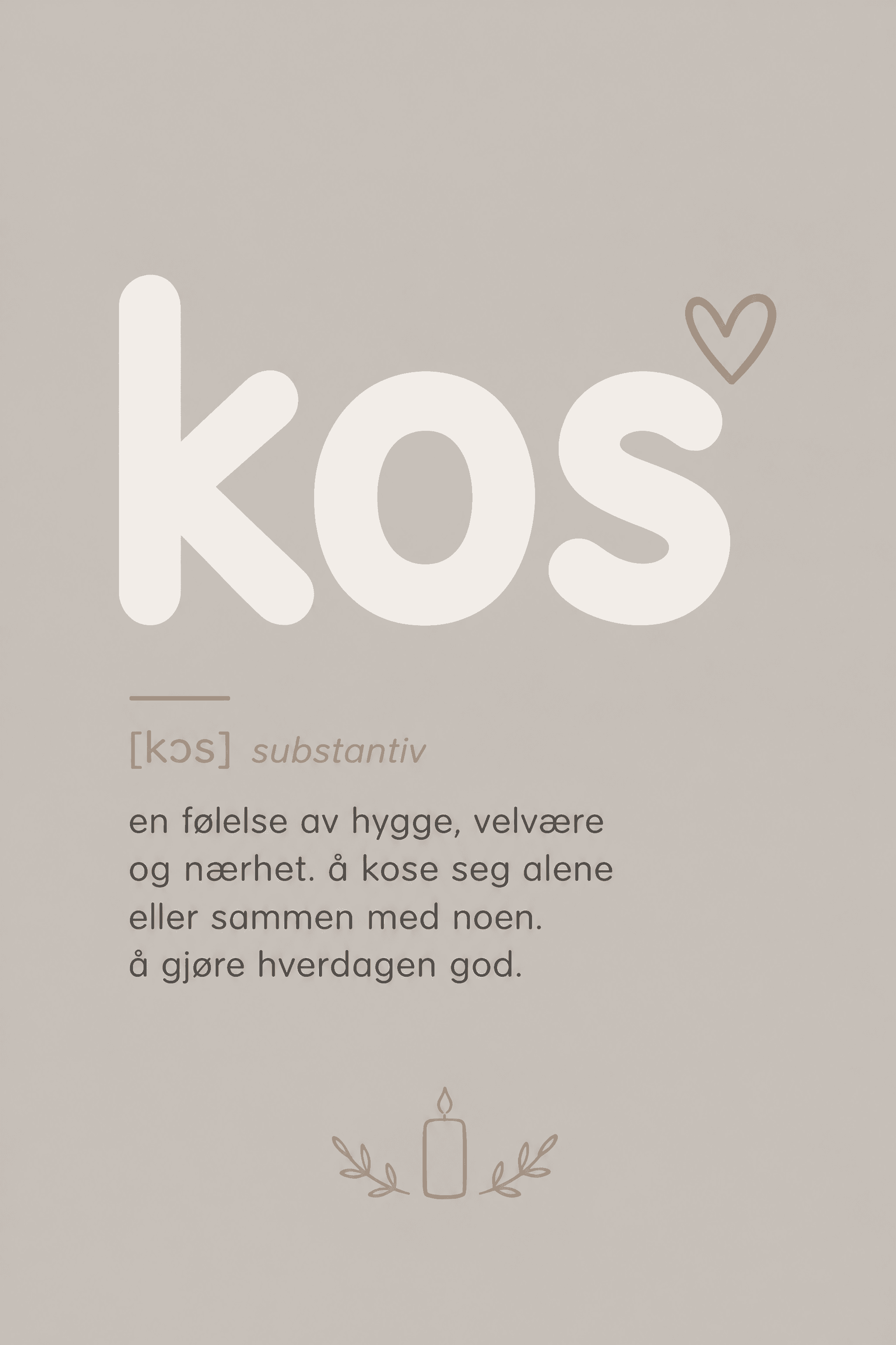 Affiche KOS — le hygge à la norvégienne, typographie arrondie