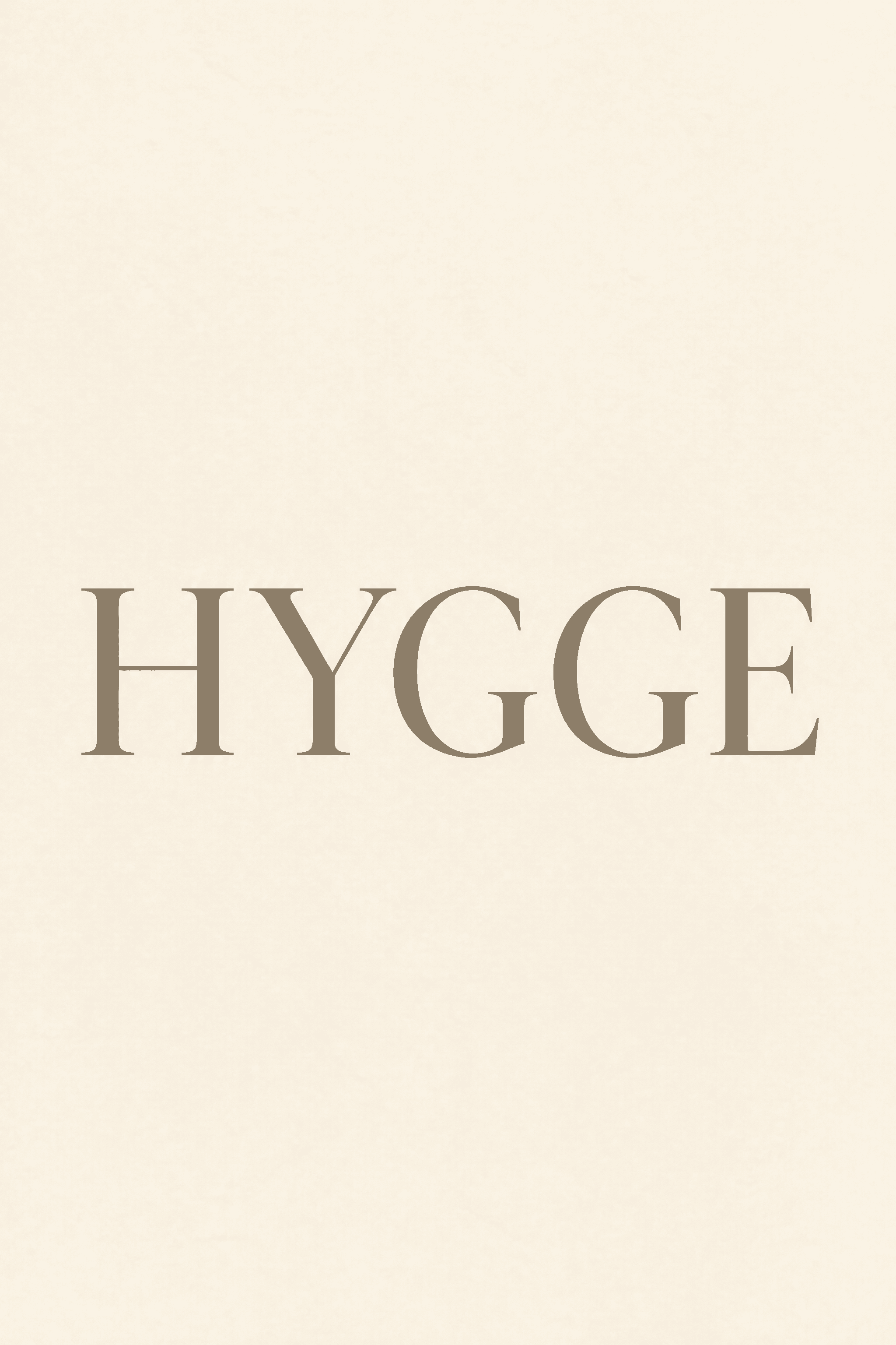 Affiche Typographique HYGGE — grande lettrine serif sur fond chaud
